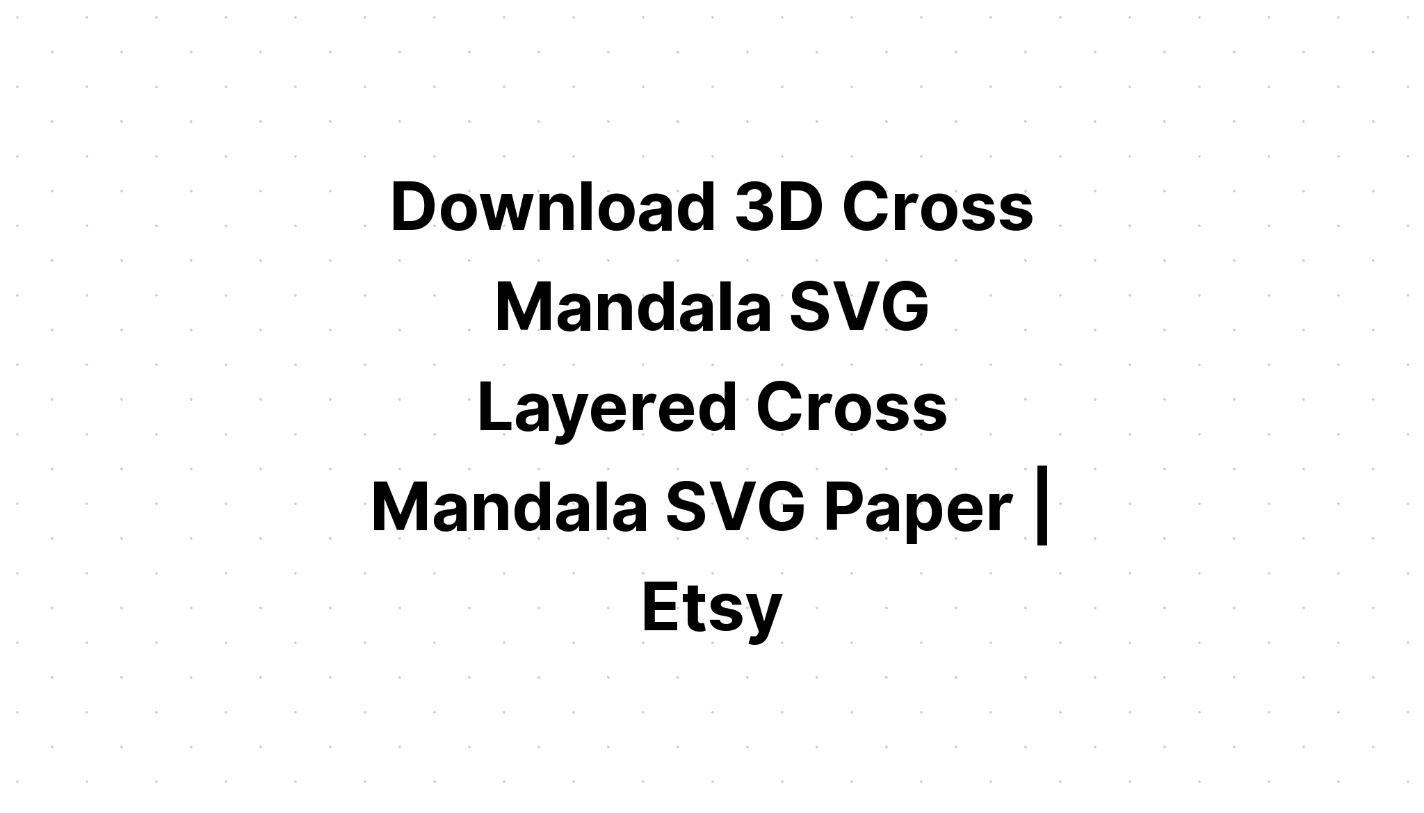 Download Layered Mandala Cross Svg Free Printable - Layered SVG Cut File